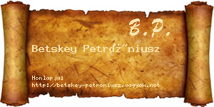 Betskey Petróniusz névjegykártya